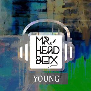 Album Young from Mr. HeadBox