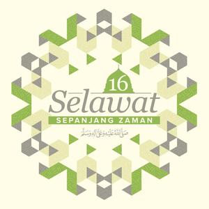 Album 16 Selawat Sepanjang Zaman from Various Artists