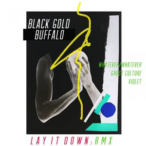 Album Lay It Down from Black Gold Buffalo