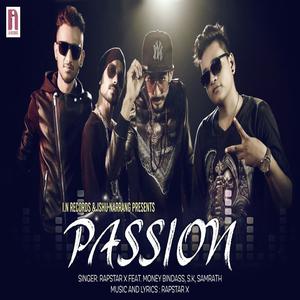Listen to Log Kahe Kalakaar (Passion) song with lyrics from Rapstar X