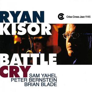 Album Battle Cry from Ryan Kisor