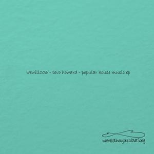 Album Popular House Music from Tevo Howard