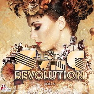 Album The Electro Swing Revolution, Vol. 5 from Various Artists