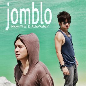 Listen to Jomblo song with lyrics from Nicky Tirta