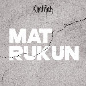 Album Mat Rukun from Khalifah
