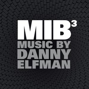 Men in Black 3 (Original Motion Picture Soundtrack) 2012 Danny Elfman Men in Black 3 (Original Motion Picture Soundtrack) 2012 Danny Elfman