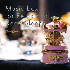 Album Music Box for Relax and Deep Sleep from RELAX WORLD