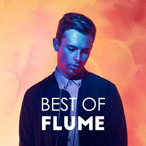 Best of Flume