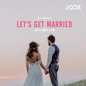 Let's Get Married