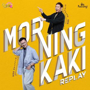 One FM : Morning Kaki Replay