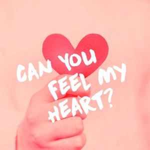 Can You Feel Me?