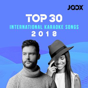 JOOX 2018 Top 30 International Karaoke Songs