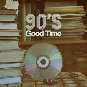 90's Good Time