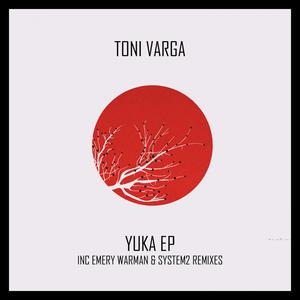 Toni Varga的专辑Yuka - EP