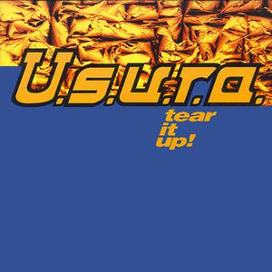 U.S.U.R.A.的专辑Tear It Up!