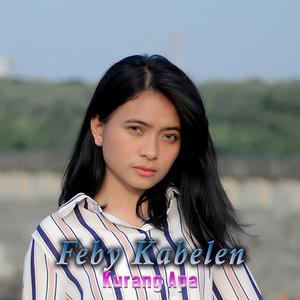 Feby Kabelen的专辑Kurang Apa