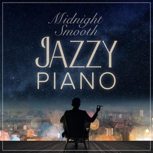 Relaxing Piano Crew的专辑Midnight Smooth Jazzy Piano