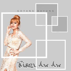 Risma Aw Aw的专辑Goyang Dayung