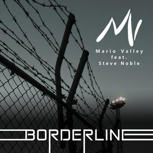 Mario Valley的专辑Borderline