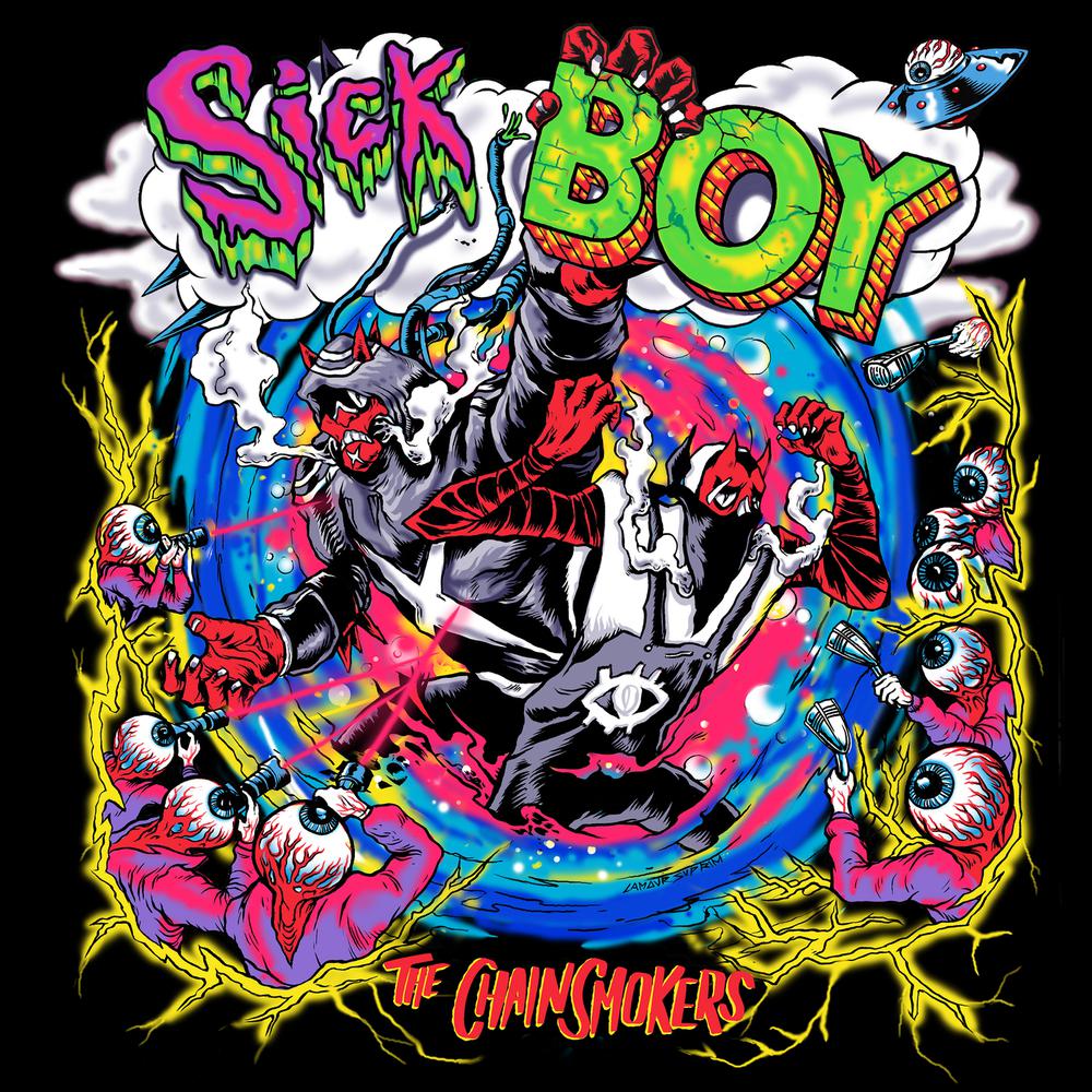 Sick Boy 2018 The Chainsmokers Sick Boy 2018 The Chainsmokers