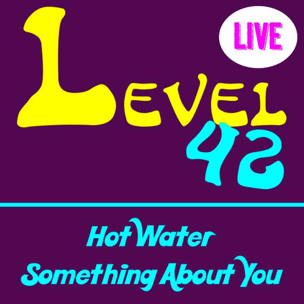 Something about you. Картинки Level 42 something about you the collection.
