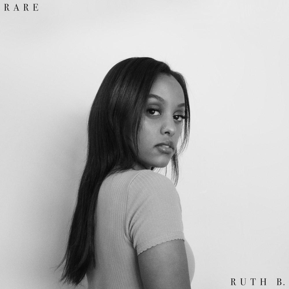 Rare 2018 Ruth B Rare 2018 Ruth B