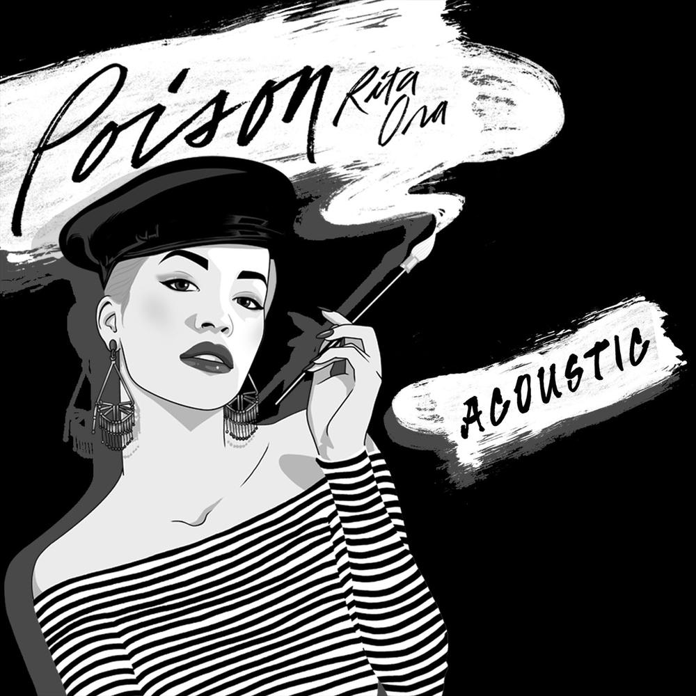 Poison (Acoustic) 2015 Rita Ora Poison (Acoustic) 2015 Rita Ora