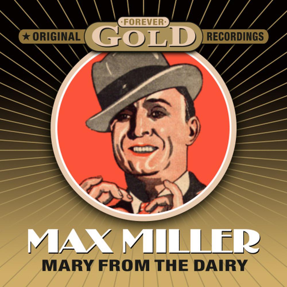 Мак Миллер альбом. Forever Gold Blues. Песни Макса Миллера. 3d Max Miller 1929.