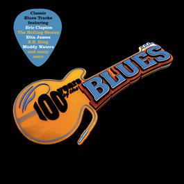 อัลบั้ม 100 Years Of The Blues
