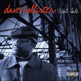 Real Talk 2003 Dave Hollister Real Talk 2003 Dave Hollister