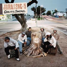 Quality Control 2000 Jurassic 5 Quality Control 2000 Jurassic 5