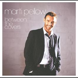 Between The Covers 2003 Marti Pellow Between The Covers 2003 Marti Pellow