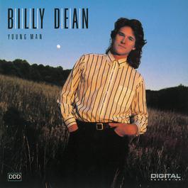 Young Man 1990 Billy Dean Young Man 1990 Billy Dean