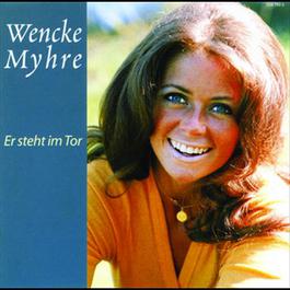 Er steht im Tor - Ihre grossen Erfolge 1999 WenckeMyhre Er steht im Tor - Ihre grossen Erfolge 1999 WenckeMyhre