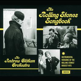 The Rolling Stones Songbook 2004 Andrew Oldham Orchestra The Rolling Stones Songbook 2004 Andrew Oldham Orchestra