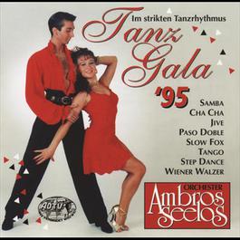 Tanz Gala '95 1994 Orchester Ambros Seelos Tanz Gala '95 1994 Orchester Ambros Seelos