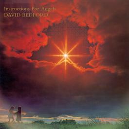 Instructions For Angels 1977 David Bedford Instructions For Angels 1977 David Bedford