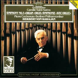 Saint-Saëns: Symphony No.3 "Organ" 1982 Charles Camille Saint-Saens Saint-Saëns: Symphony No.3 "Organ" 1982 Charles Camille Saint-Saens