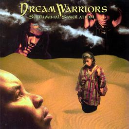 Subliminal Simulation 1994 Dream Warriors Subliminal Simulation 1994 Dream Warriors
