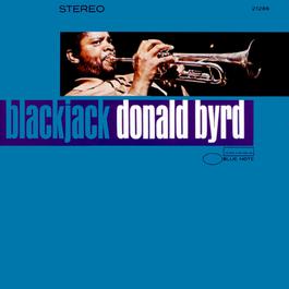 Blackjack 1998 Donald Byrd Blackjack 1998 Donald Byrd