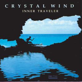Inner Traveler 1989 Crystal Wind Inner Traveler 1989 Crystal Wind