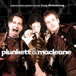 Plunkett And Macleane 1999 Craig Armstrong Plunkett And Macleane 1999 Craig Armstrong