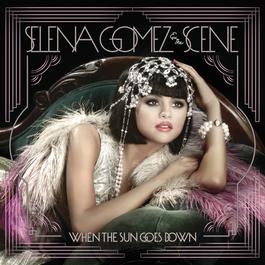 When The Sun Goes Down 2011 Selena Gomez + the Scene When The Sun Goes Down 2011 Selena Gomez + the Scene
