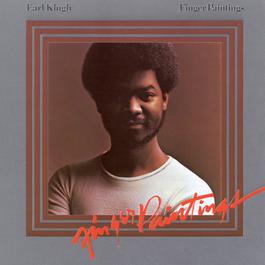 Finger Paintings 1977 Earl Klugh Finger Paintings 1977 Earl Klugh