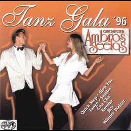 Tanz Gala '96 1995 Orchester Ambros Seelos Tanz Gala '96 1995 Orchester Ambros Seelos