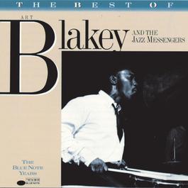 The Best Of Art Blakey 1989 Art Blakey The Best Of Art Blakey 1989 Art Blakey