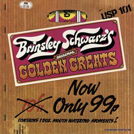 Original Golden Greats (25 Thoughts Of Brinsley Schwarz) 2011 Brinsley Schwarz Original Golden Greats (25 Thoughts Of Brinsley Schwarz) 2011 Brinsley Schwarz