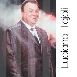Luciano Tajoli: Solo Grandi Successi 2007 Luciano Tajoli Luciano Tajoli: Solo Grandi Successi 2007 Luciano Tajoli