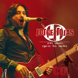 En Vivo... Gira La Vida 2007 Jorge Rojas En Vivo... Gira La Vida 2007 Jorge Rojas