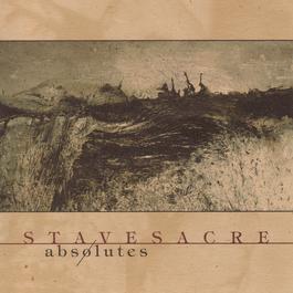 Absolutes 1997 Stavesacre Absolutes 1997 Stavesacre